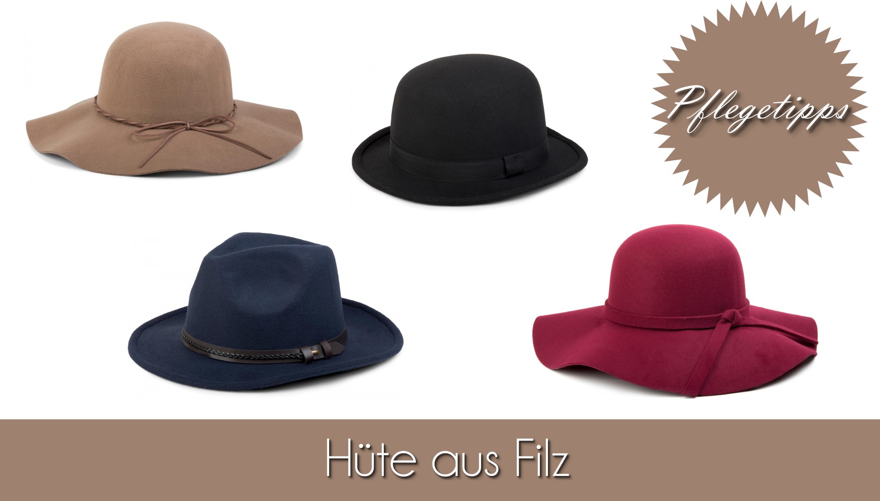 Tipp Pflegetipps Hüte Filzhut